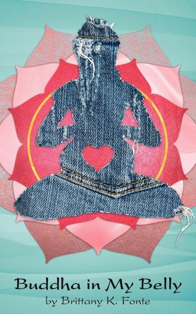 Buddha in My Belly