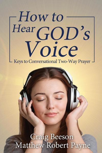 How to Hear God’s Voice