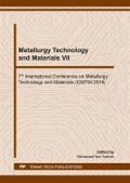 Metallurgy Technology and Materials VII