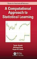 A Computational Approach to Statistical Learning
