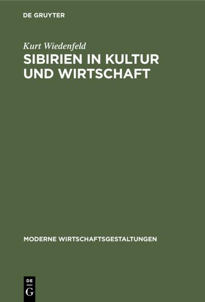 Sibirien in Kultur und Wirtschaft