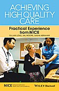 Achieving High Quality Care