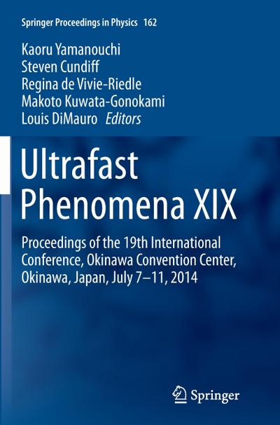 Ultrafast Phenomena XIX