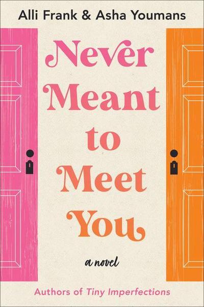 Never Meant to Meet You