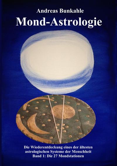 Mond-Astrologie. Bd.1