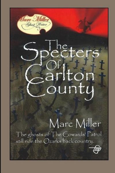 The Specters of Carlton County