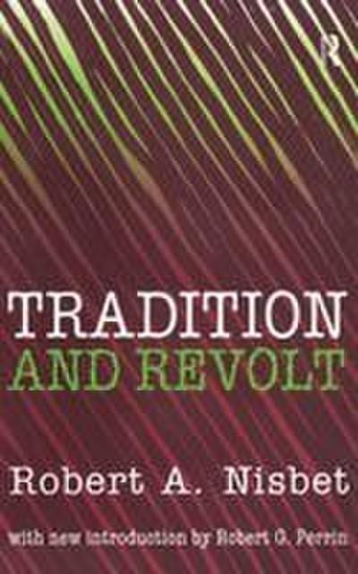 Tradition and Revolt