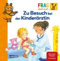 Zu Besuch bei der Kinderärztin