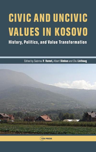 Civic and Uncivic Values in Kosovo