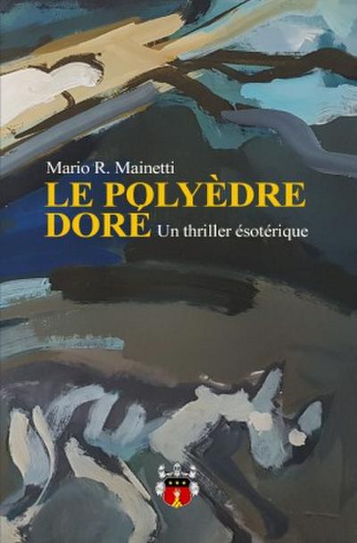 LE POLYÈDRE DORÉ