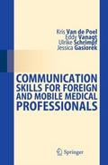 Communication Skills for Foreign and Mobile Medica