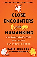 Close Encounters with Humankind