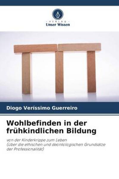 Wohlbefinden in der frühkindlichen Bildung