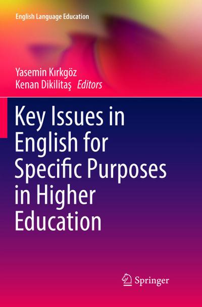 Key Issues in English for Specific Purposes in Higher Education