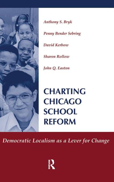 Charting Chicago School Reform