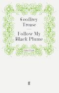 Follow My Black Plume