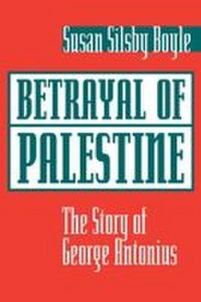 Betrayal Of Palestine