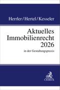 Aktuelles Immobilienrecht 2026