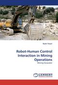 Robot-Human Control Interaction in Mining Operatio