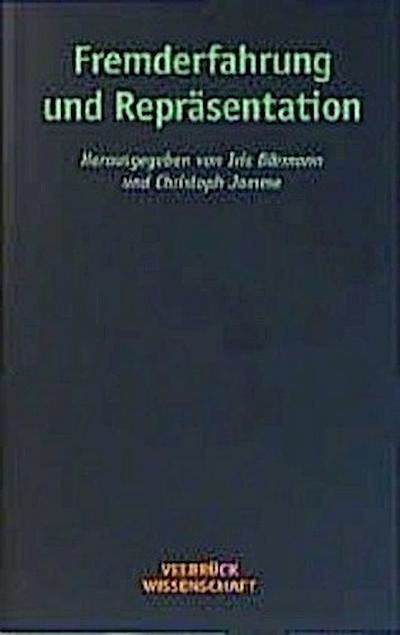 Fremderfahrung und Repräsentation