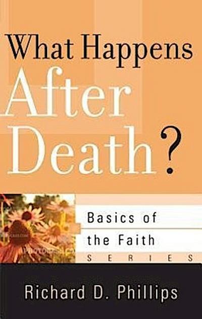 What Happens After Death?