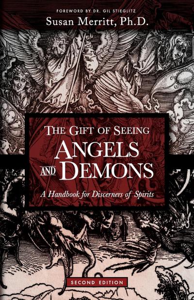 The Gift of Seeing Angels and Demons