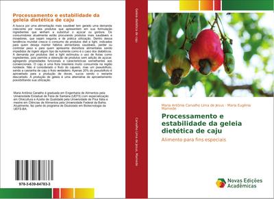 Processamento e estabilidade da geleia dietética de caju