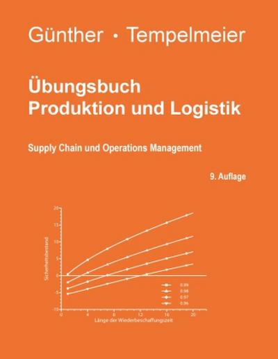 Übungsbuch Produktion und Logistik