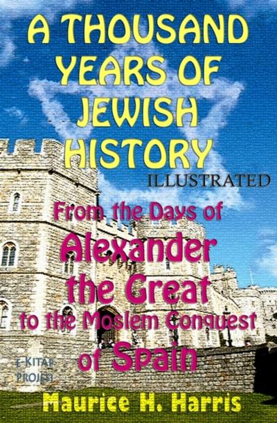 A Thousand Years of Jewish History