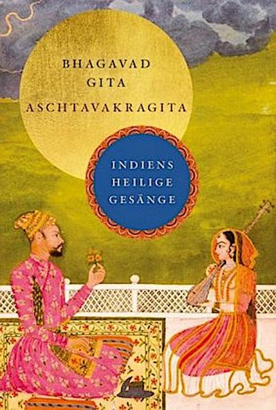 Bhagavad Gita und Aschtavakragita