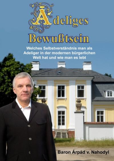 Adeliges Bewußtsein