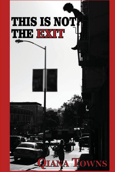 This is Not the Exit