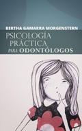 Psicologia practica para odontologos