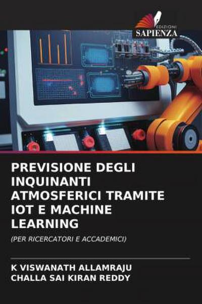 PREVISIONE DEGLI INQUINANTI ATMOSFERICI TRAMITE IOT E MACHINE LEARNING