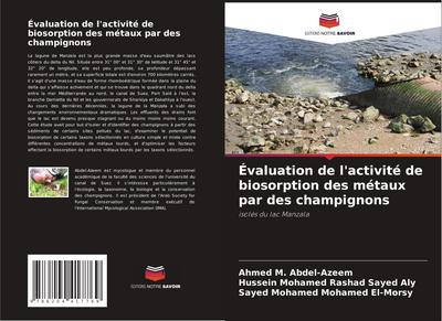 Évaluation de l’activité de biosorption des métaux par des champignons