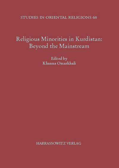 Religious Minorities in Kurdistan: Beyond the Mainstream