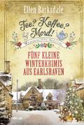 Tee? Kaffee? Mord! Weihnachts-Special