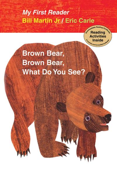 Brown Bear, Brown Bear- Waht Do You See?