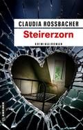 Steirerzorn von Claudia Rossbacher | Ebook