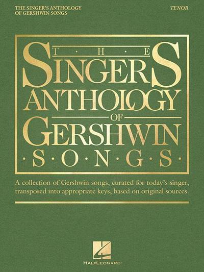 The Singer’s Anthology of Gershwin Songs - Tenor