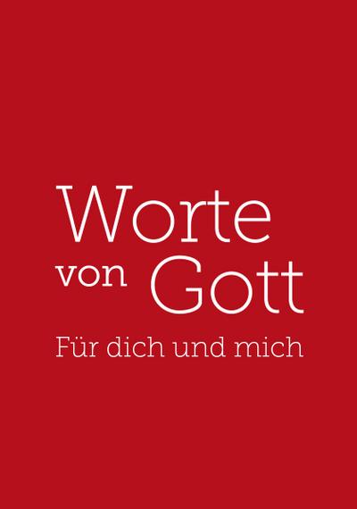 Worte von Gott - Für dich und mich