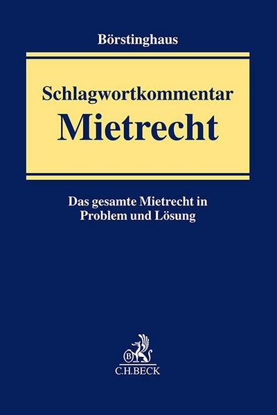 Schlagwortkommentar Mietrecht