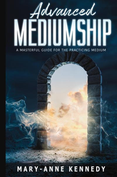 Advanced  Mediumship