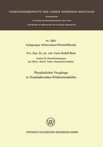 Physikalische Vorgänge in Dreielektroden-Widerstandsöfen