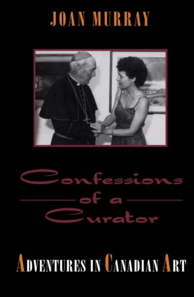 Confessions of a Curator
