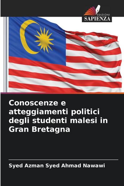 Conoscenze e atteggiamenti politici degli studenti malesi in Gran Bretagna