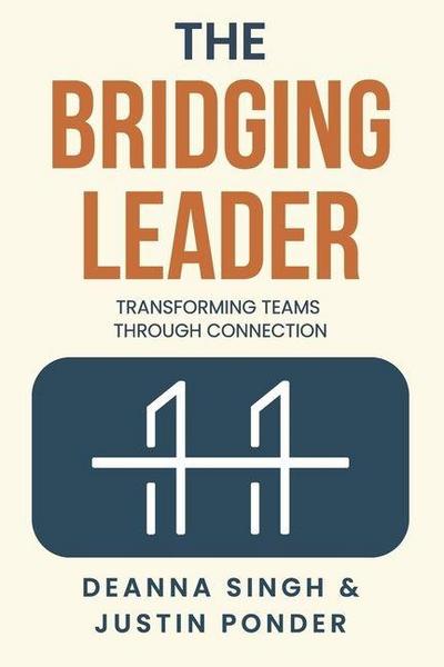 The Bridging Leader