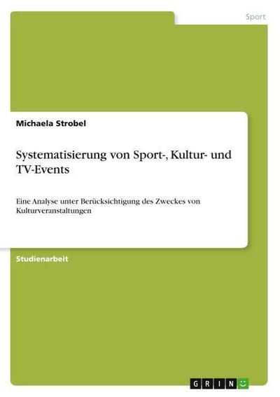 Systematisierung von Sport-, Kultur- und TV-Events