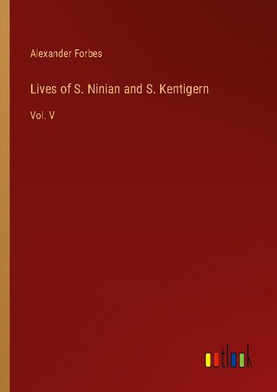 Lives of S. Ninian and S. Kentigern
