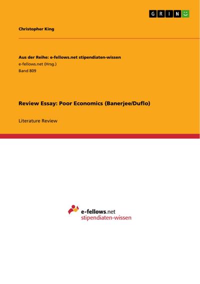 Review Essay: Poor Economics (Banerjee/Duflo)